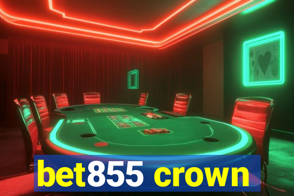 bet855 crown